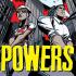POWERS (2015) Comics POWERS (2015) Comics
