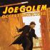 JOE GOLEM OCCULT DETECTIVE Graphic Novels JOE GOLEM OCCULT DETECTIVE Graphic Novels