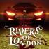 RIVERS OF LONDON Graphic Novels RIVERS OF LONDON Graphic Novels