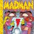 MADMAN AND THE ATOMICS Graphic Novels MADMAN AND THE ATOMICS Graphic Novels