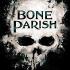 BONE PARISH Graphic Novels BONE PARISH Graphic Novels