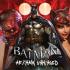 BATMAN ARKHAM Graphic Novels BATMAN ARKHAM Graphic Novels