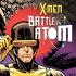 X-MEN BATTLE OF THE ATOM Comics X-MEN BATTLE OF THE ATOM Comics