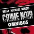 BRIAN MICHAEL BENDIS Graphic Novels BRIAN MICHAEL BENDIS Graphic Novels