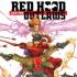 RED HOOD AND THE OUTLAWS Graphic Novels