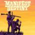 MANIFEST DESTINY Graphic Novels