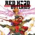RED HOOD AND THE OUTLAWS (2011) Comics