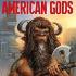 AMERICAN GODS Graphic Novels