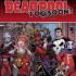 DEADPOOL TOO SOON Comics