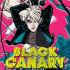 BLACK CANARY Graphic Novels