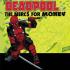 DEADPOOL AND THE MERCS FOR THE MONEY Comics