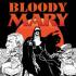 BLOODY MARY Graphic Novels