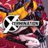 X-TERMINATION Comics