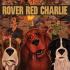 ROVER RED CHARLIE Graphic Novels