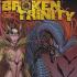 BROKEN TRINITY Graphic Novels