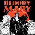 BLOODY MARY / BOUNCE Graphic Novels