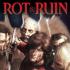 ROT AND RUIN Graphic Novels