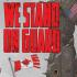 WE STAND ON GUARD Graphic Novels