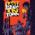 LAST GANG IN TOWN Graphic Novels
