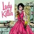 LADY KILLER Graphic Novels