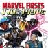 MARVEL FIRSTS Graphic Novels