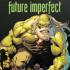 FUTURE IMPERFECT Comics