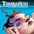 TERMINAL HERO Comics