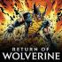 RETURN OF WOLVERINE Comics
