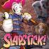 SLAPSTICK (2016) Comics