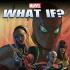 WHAT IF? Comics