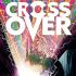 CROSSOVER Graphic Novels