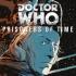 DOCTOR WHO PRISONERS OF TIME Comics