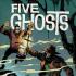 FIVE GHOSTS Graphic Novels