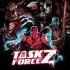 TASK FORCE Z / TASKMASTER Graphic Novels