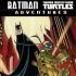 BATMAN TEENAGE MUTANT NINJA TURTLES ADVENTURES Comics