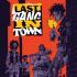 LAST GANG IN TOWN Comics