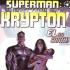 SUPERMAN THE LAST FAMILY OF KRYPTON Comics
