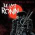 TEENAGE MUTANT NINJA TURTLES THE LAST RONIN Comics