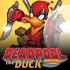 DEADPOOL THE DUCK Comics