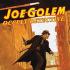 JOE GOLEM OCCULT DETECTIVE Graphic Novels