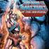 HE-MAN AND THE MASTERS OF THE UNIVERSE Graphic Novels