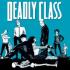 DEADLY CLASS Comics