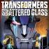 TRANSFORMERS SHATTERED GLASS Comics