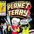 PLANET TERRY Graphic Novels