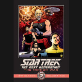 STAR TREK THE NEXT GENERATION THE MIRROR WAR IDW CLASSIC COLLECTIONS GRAPHIC NOVEL