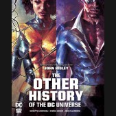 OTHER HISTORY OF THE DC THE UNIVERSE GRAPHIC NOVEL