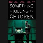 SOMETHING IS KILLING CHILDREN #12