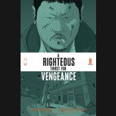 RIGHTEOUS THIRST FOR VENGEANCE VOLUME 1 GRAPHIC NOVEL