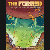 FORGED VOLUME 2 HOME SWEET HOME GRAPHIC NOVEL