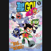 TEEN TITANS GO BIG OR GO HOME GRAPHIC NOVEL